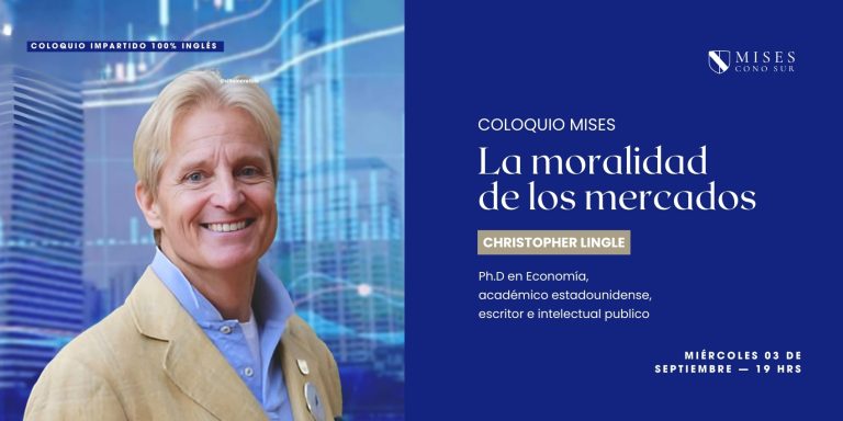 Coloquio Christopher Lingle Instituto Mises